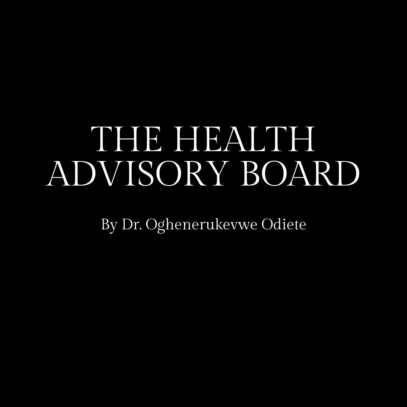 The Health Advisory Board