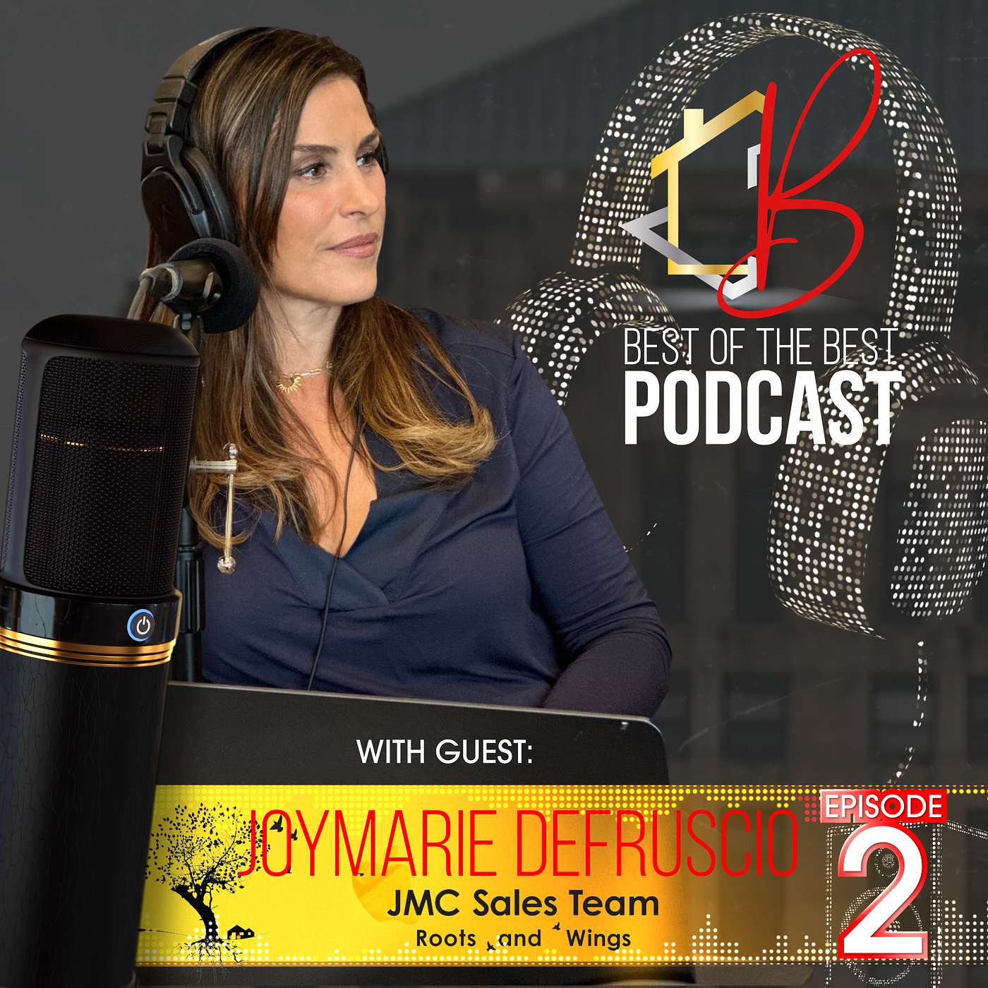 Building Trust in Real Estate through Genuine Dialogue with Joymarie DeFruscio episode artwork