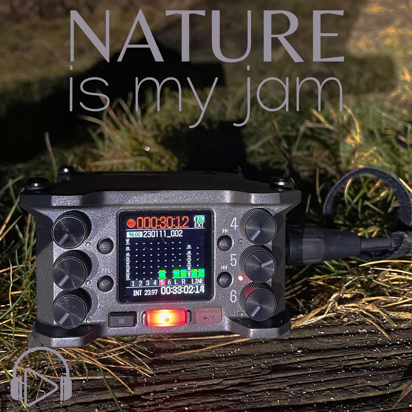 Nature Is My Jam
