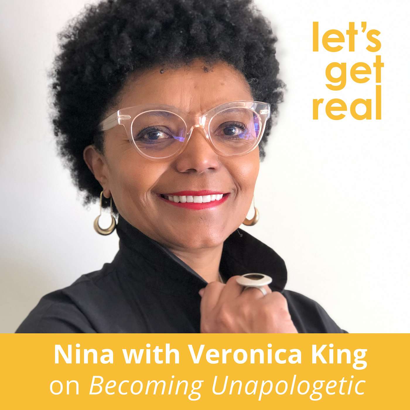 Veronica King on Becoming Unapologetic