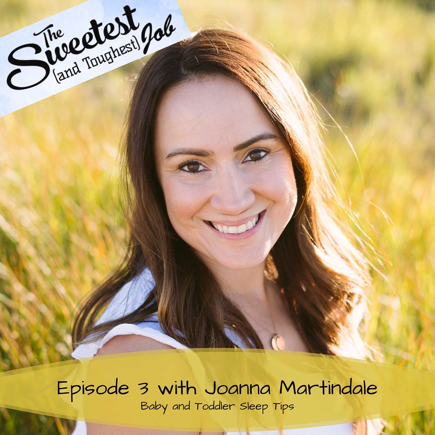 Baby, Toddler and Childhood Sleep with Joanna Martindale
