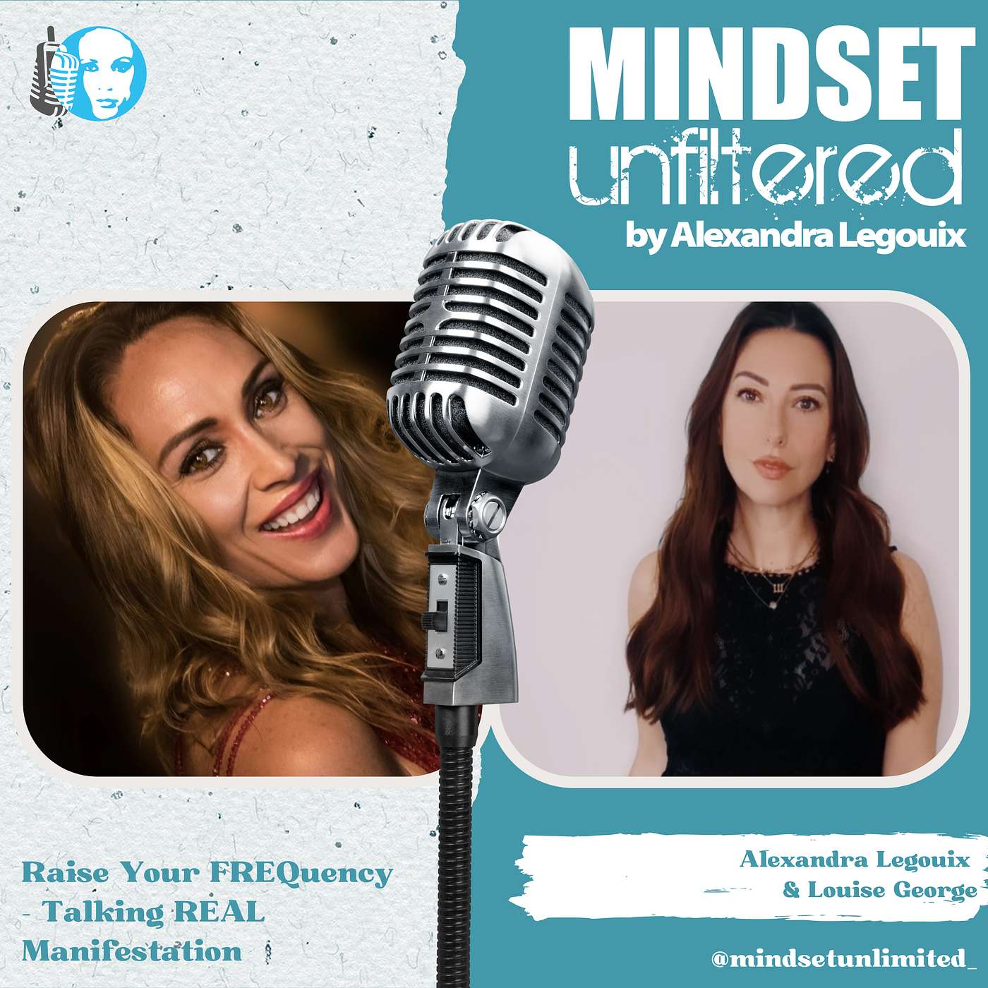 Mindset Unfiltered by Alexandra Legouix