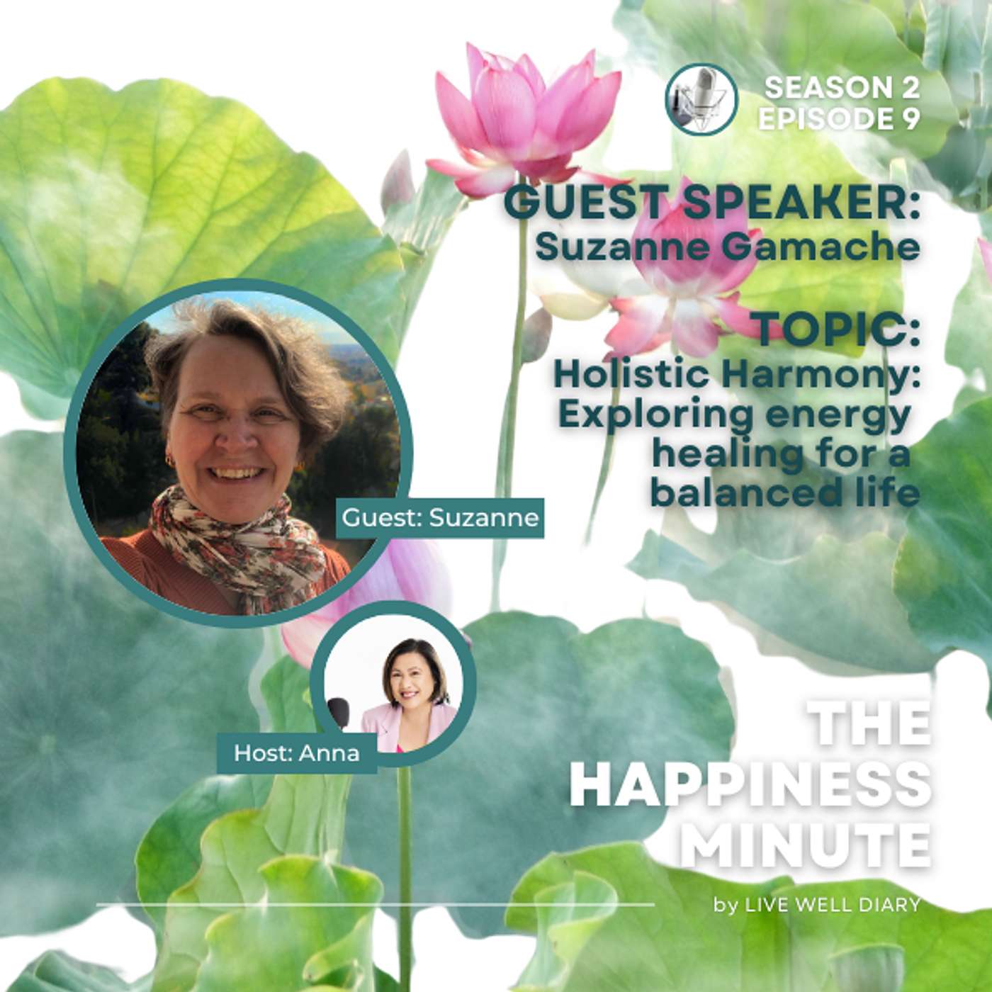 S2 E9 - Holistic Harmony: Exploring energy healing for a balanced life