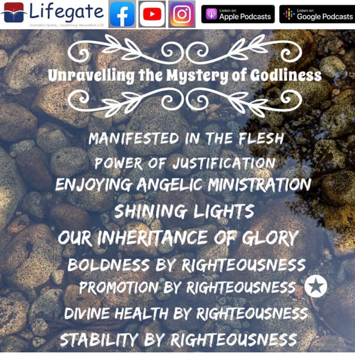 Promotion by Righteousness (Unravelling the Mystery of Godliness) - Lifegate Church - 13.6.21 episode artwork