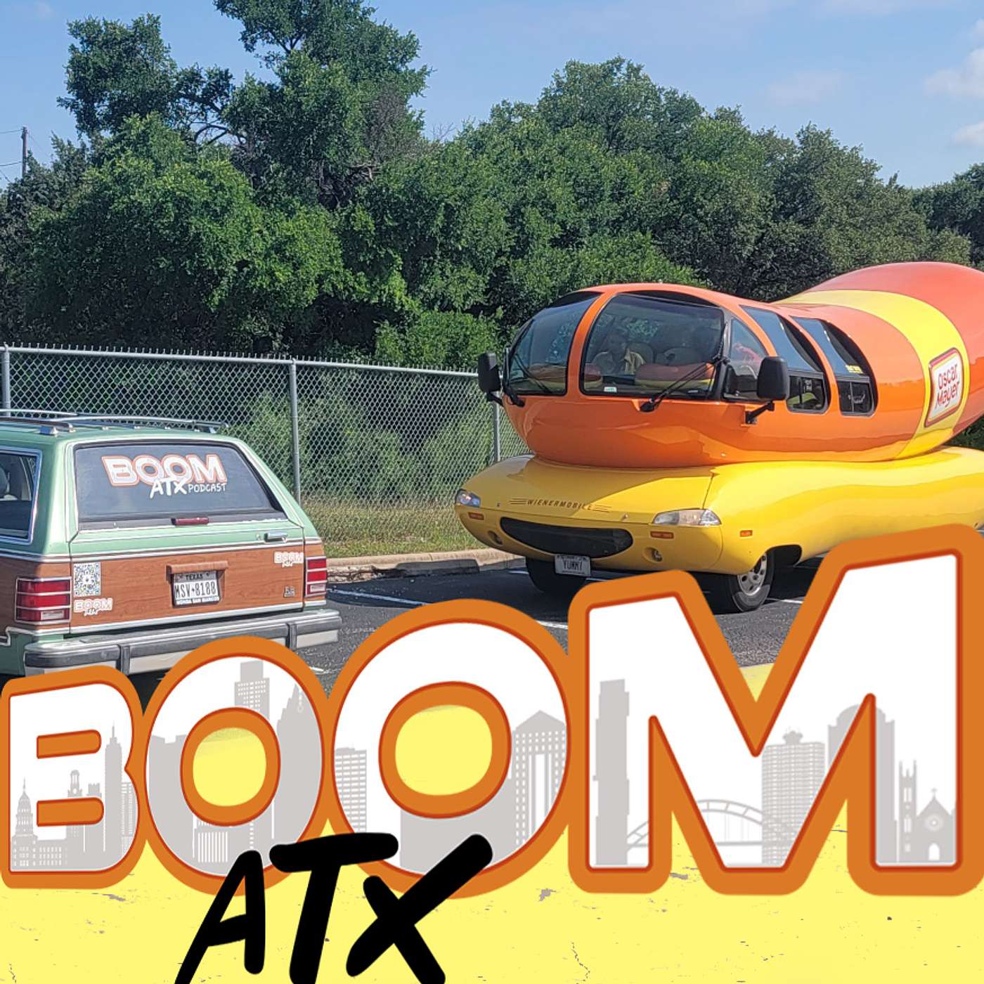 BoomATX #40 - Hotdoggers and the Oscar Meyer Wienermobile