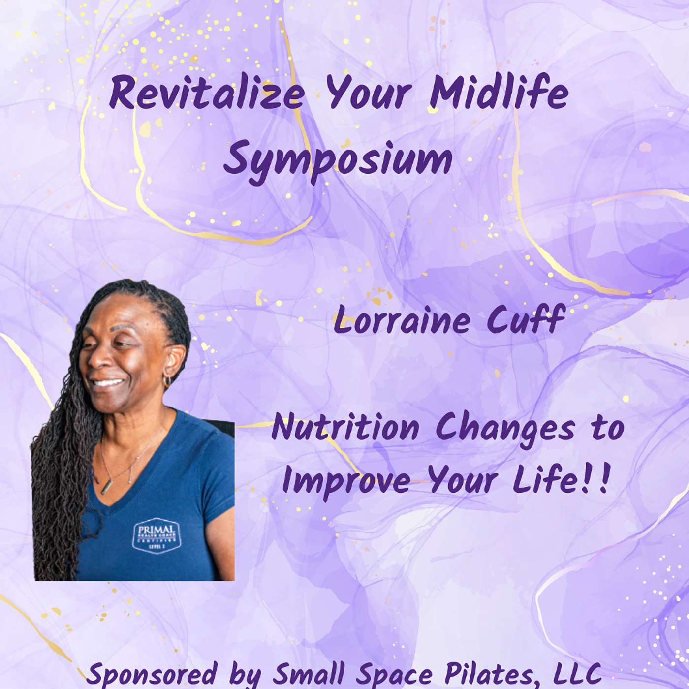 Revitalize Your Midlife Symposium - Day 2 with Mastering Midlife Nutrition for Optimal Well-being with Lorraine Cuff