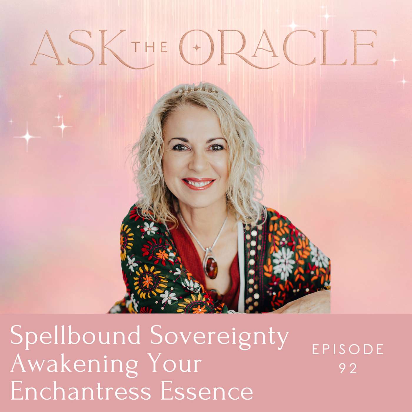 Spellbound Sovereignty: Awakening Your Enchantress Essence episode artwork