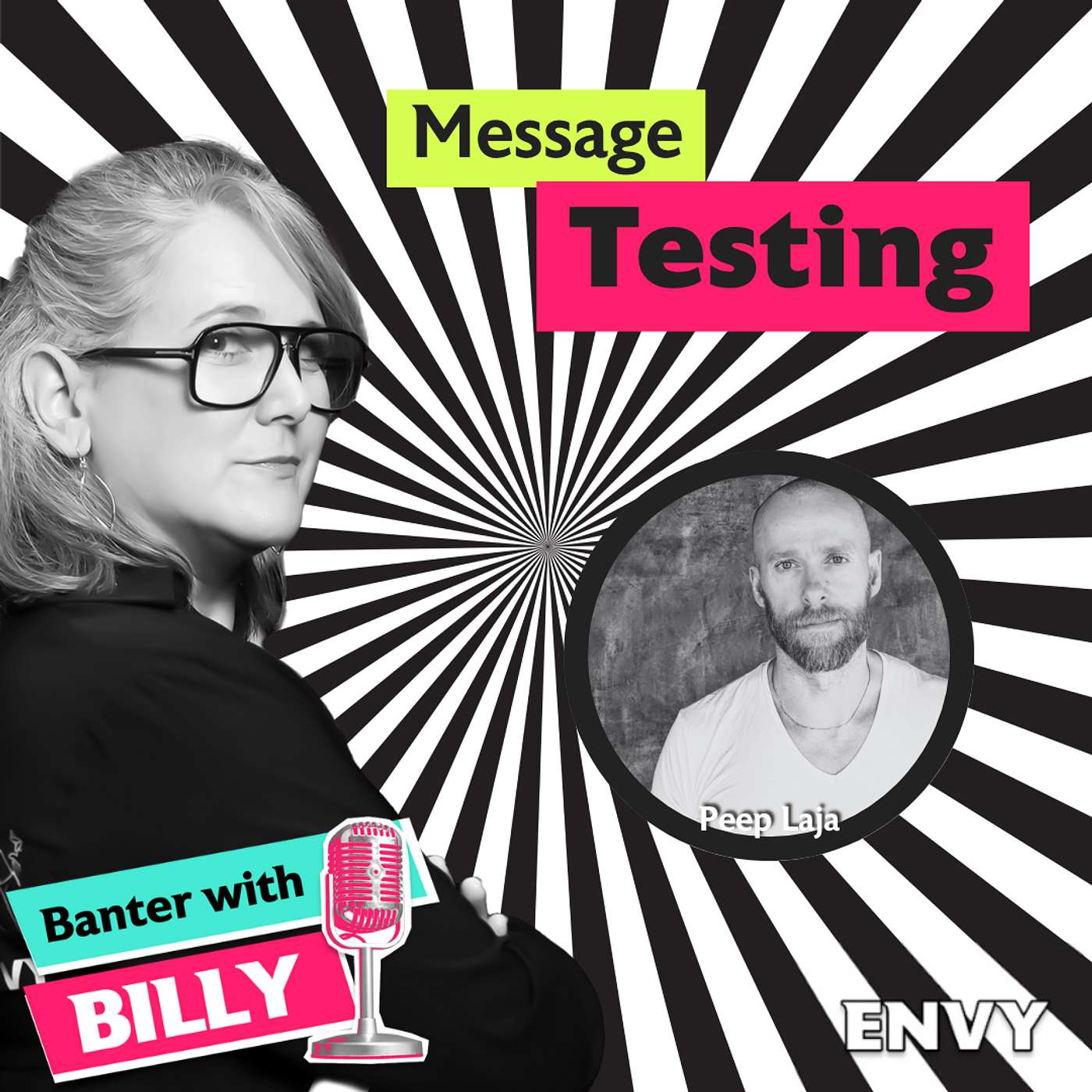 Why isn't everyone testing their messaging? Marketing Envy's Billy Cina talks to Wynter's Peep Laja