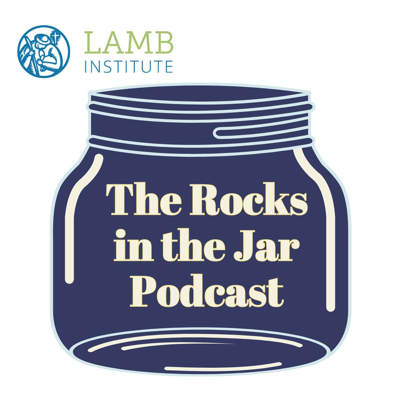 The Rocks in the Jar Podcast