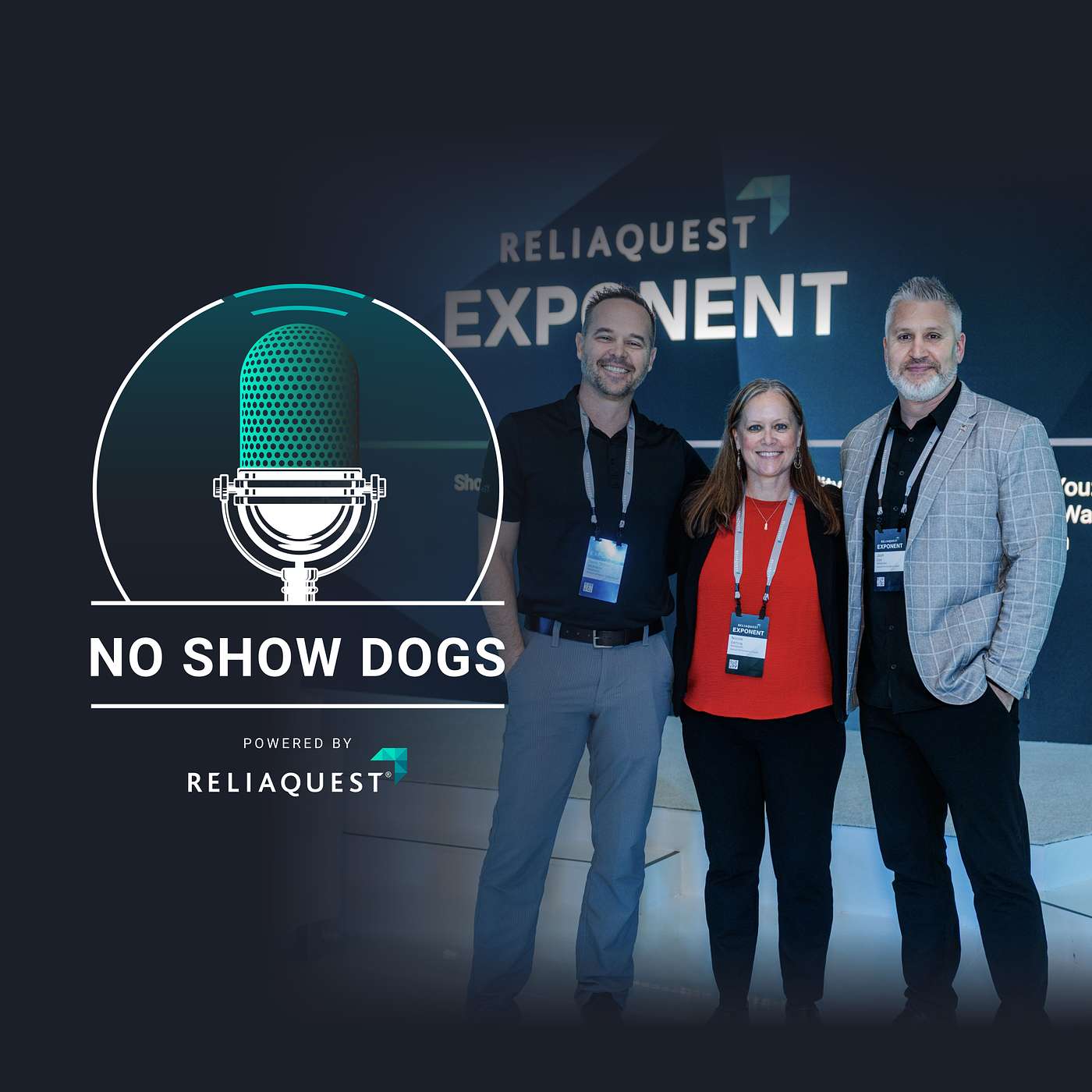 No Show Dogs: Powered by ReliaQuest