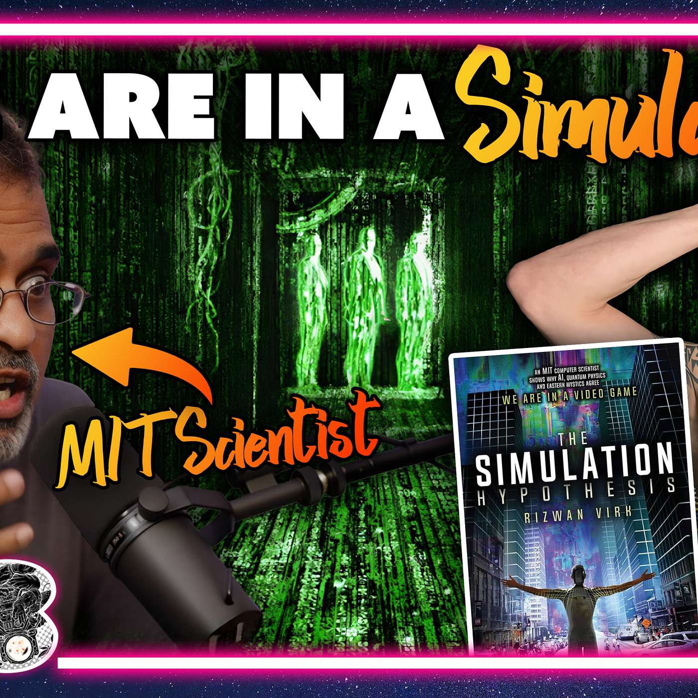 Proof We Are All Digital Avatars | Dr. Rizwan Virk Podcast Proof We Are All Digital Avatars | Dr. Rizwan Virk Podcast