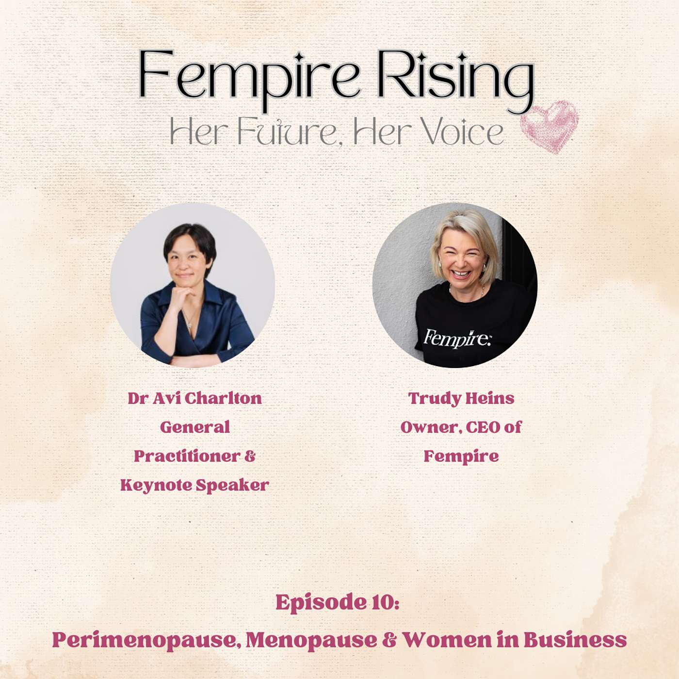 Season 2 | Episode 10 | Perimenopause, Menopause & Women in Business episode artwork