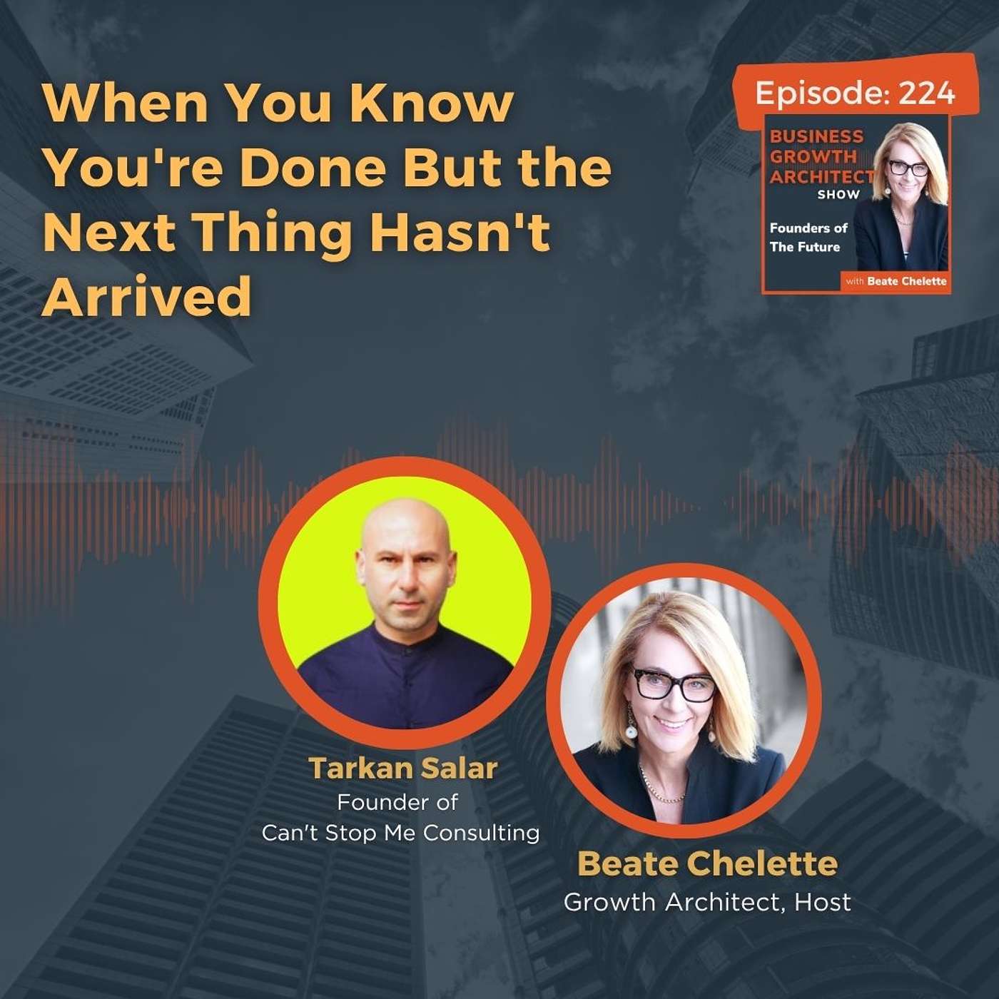 Business Growth Architect Show: Founders of the Future