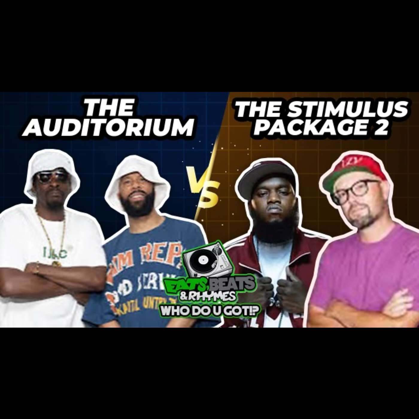 COMMON & PETE ROCK VS FREEWAY & JAKE ONE / WHO DO U GOT!?