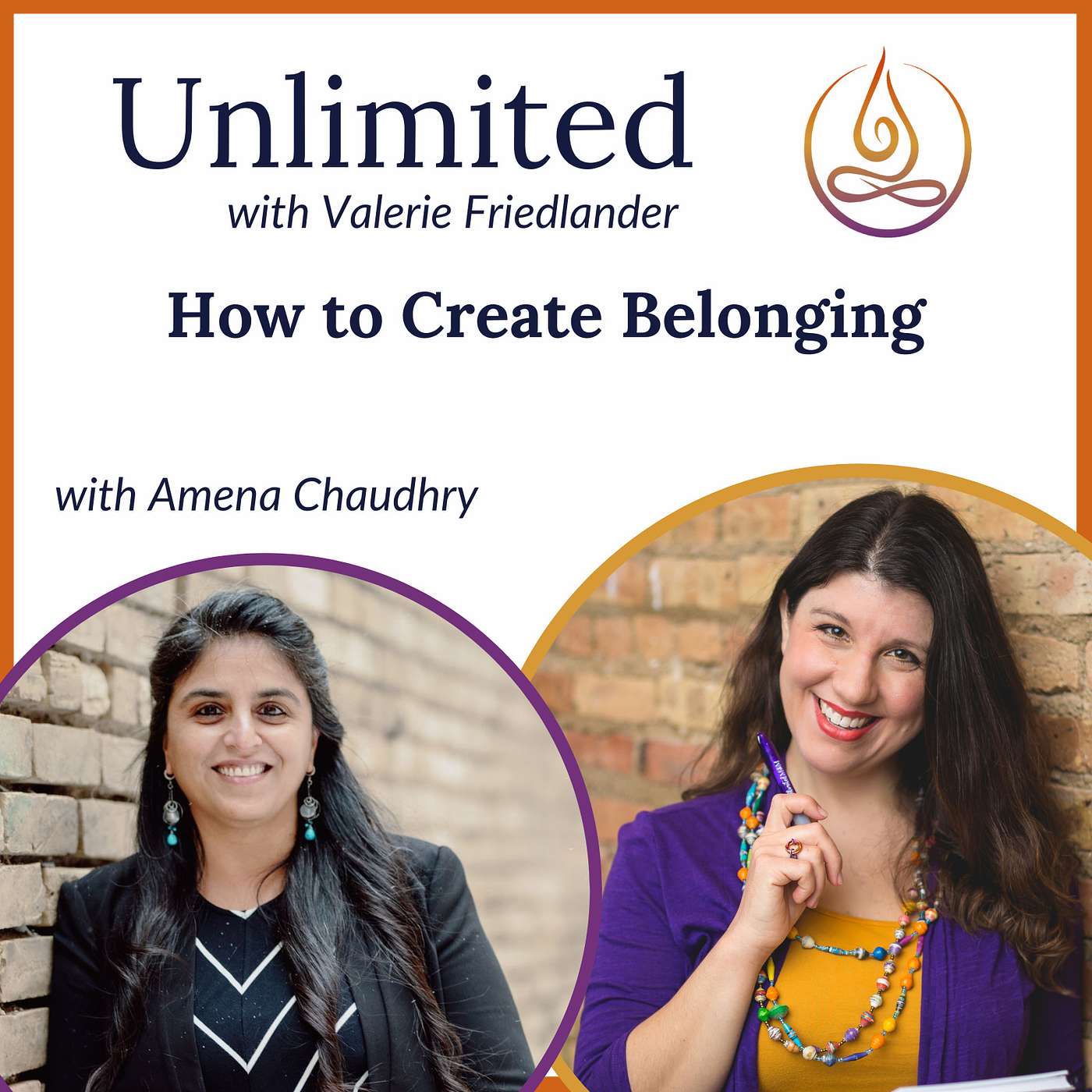 How to Create Belonging with Amena Chaudhry