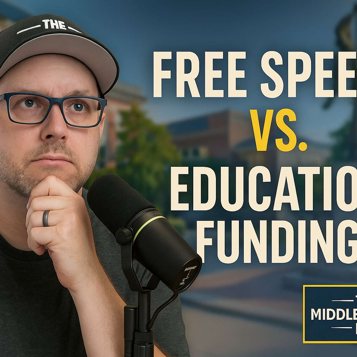Navigating Free Speech & Education Funding Navigating Free Speech & Education Funding