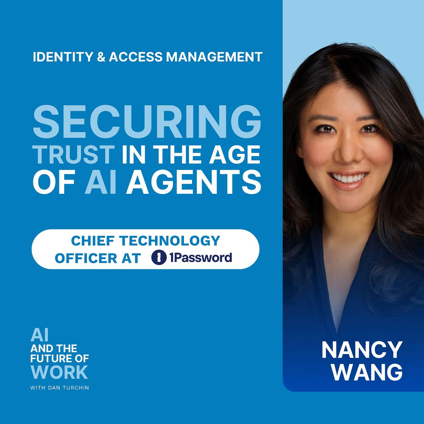 403: Nancy Wang, CTO at 1Password, on Why Identity Is the Tech Problem of the Decade episode artwork