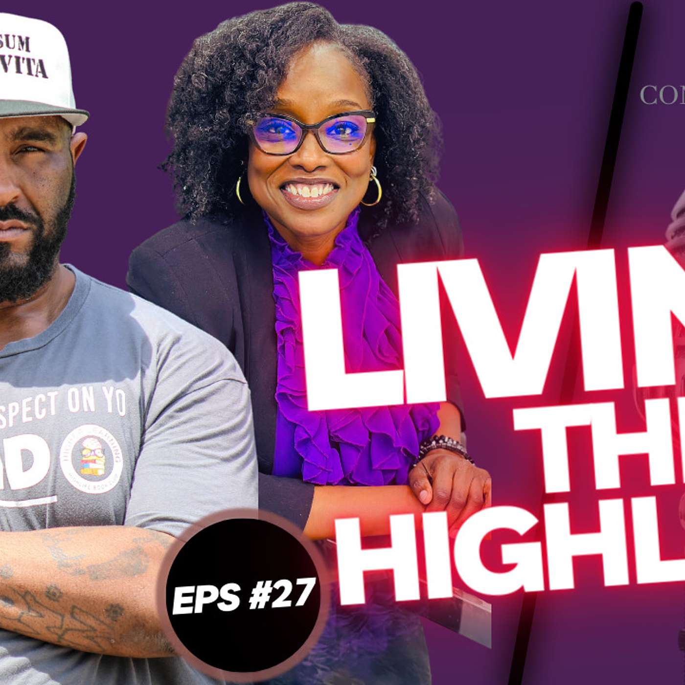 RISING ABOVE IT ALL: Cultivating Abundance from Adversity with GEORGE aka MR. HIGHLIFE FILMS   (meeting turned episode) episode artwork