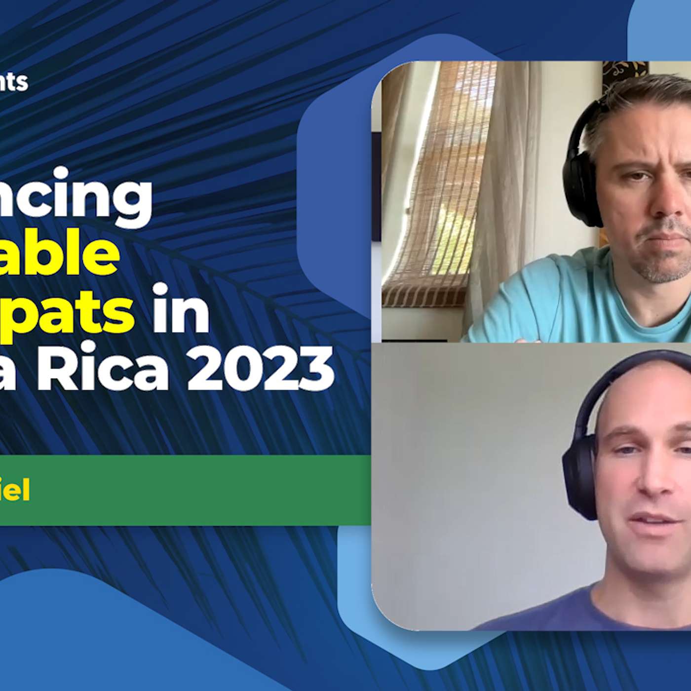 EP-162 Understanding financing in Costa Rica: Loan Process, Costs and timelines with Gabriel Guillemette