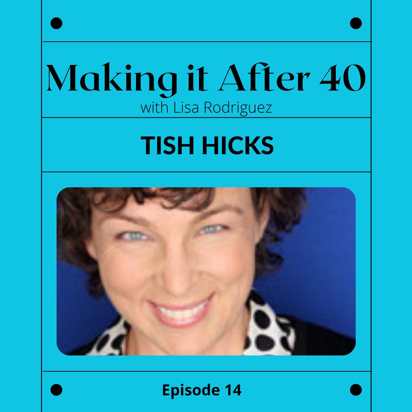 Making it After 40