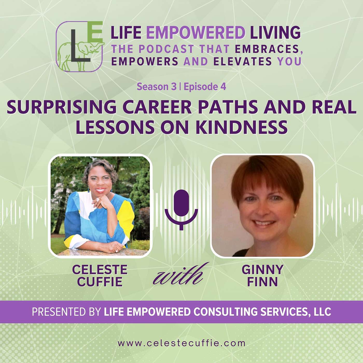 Life Empowered Living with Celeste Cuffie