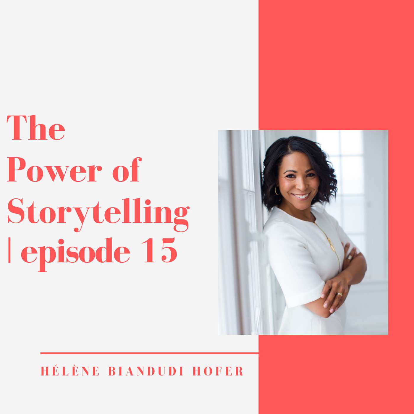 015 // The Power Of Storytelling