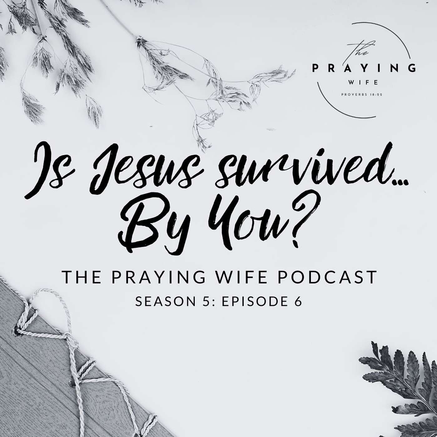 The Praying Wife