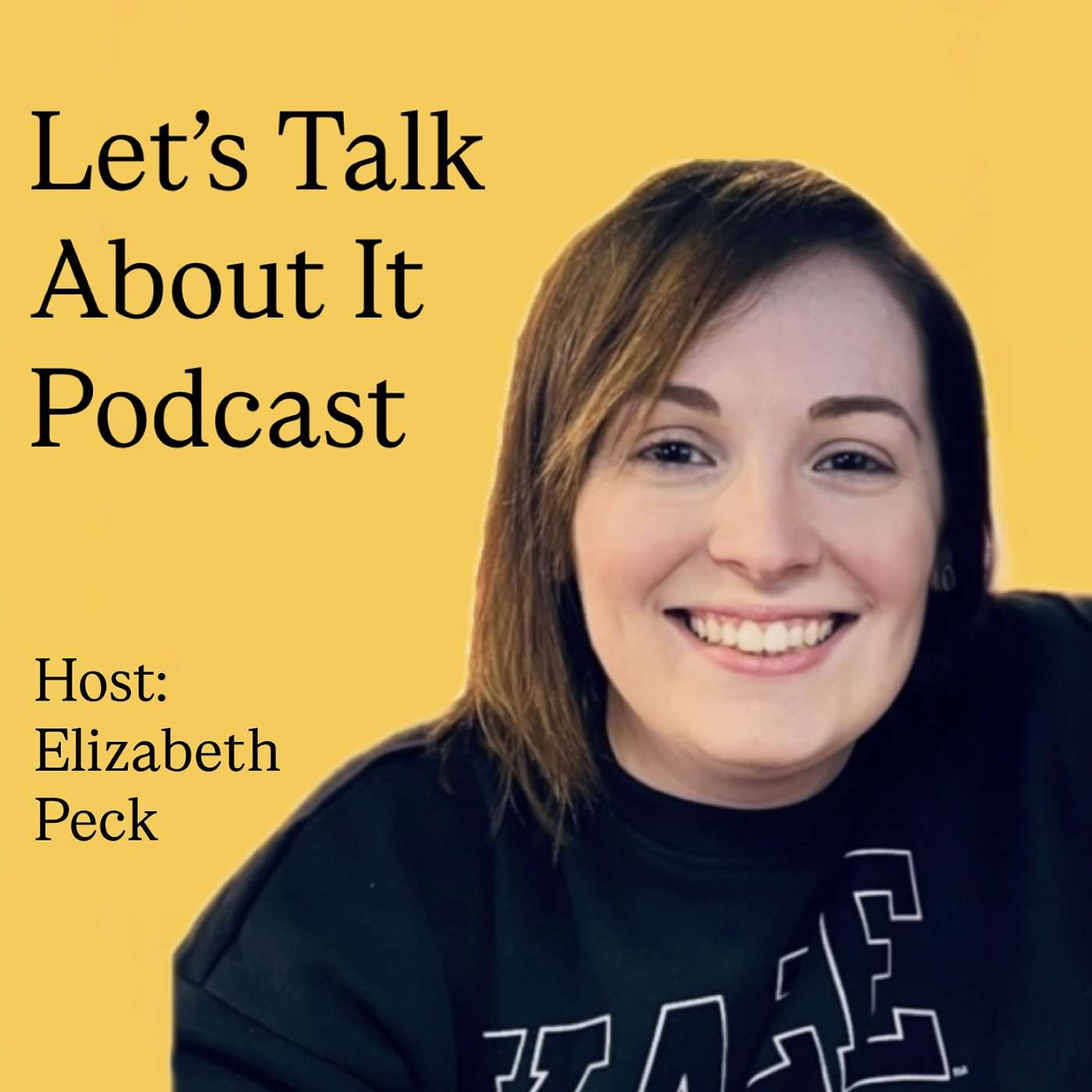 Let’s Talk About It