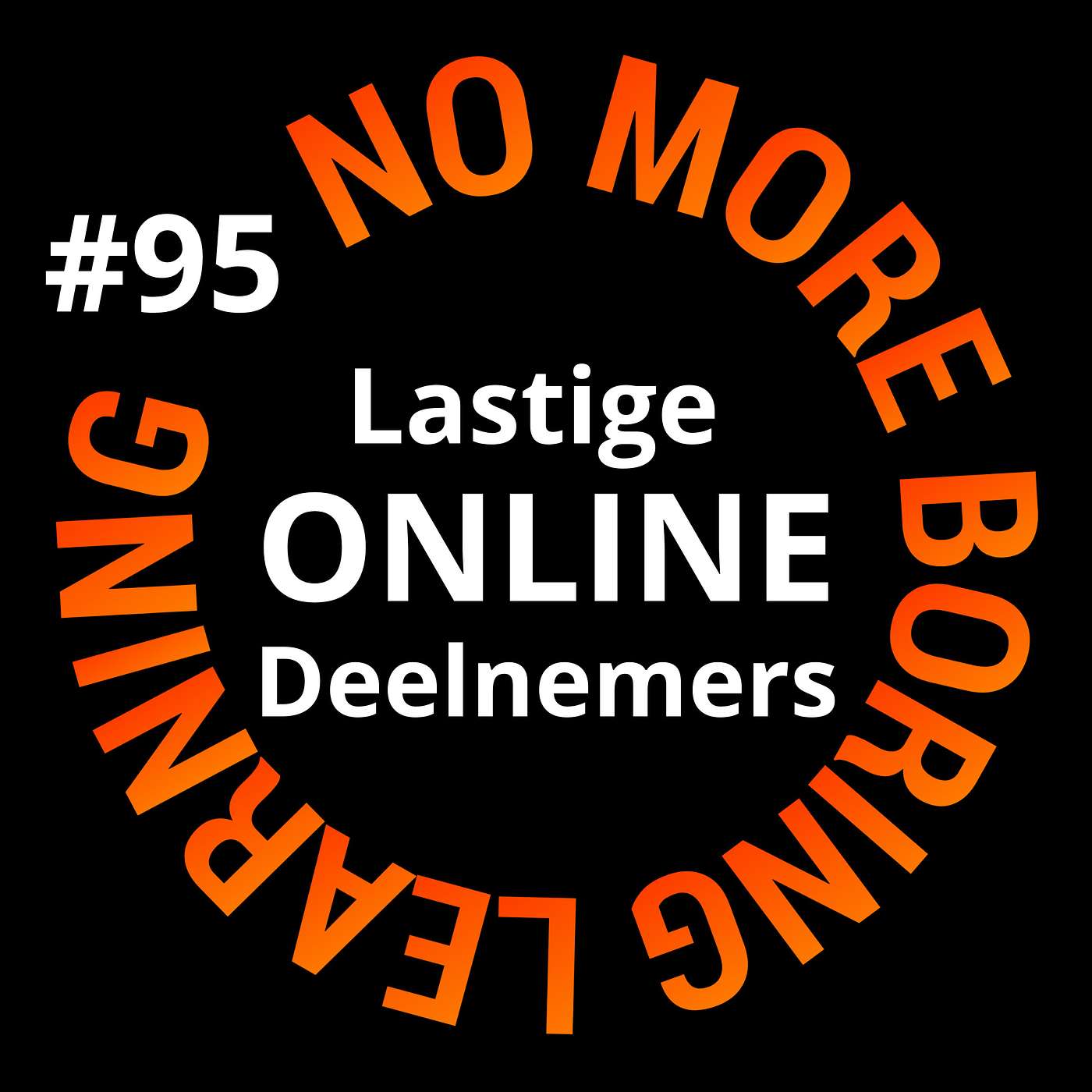 95. De acht horrortypes deelnemers in een online training: niet te doen!