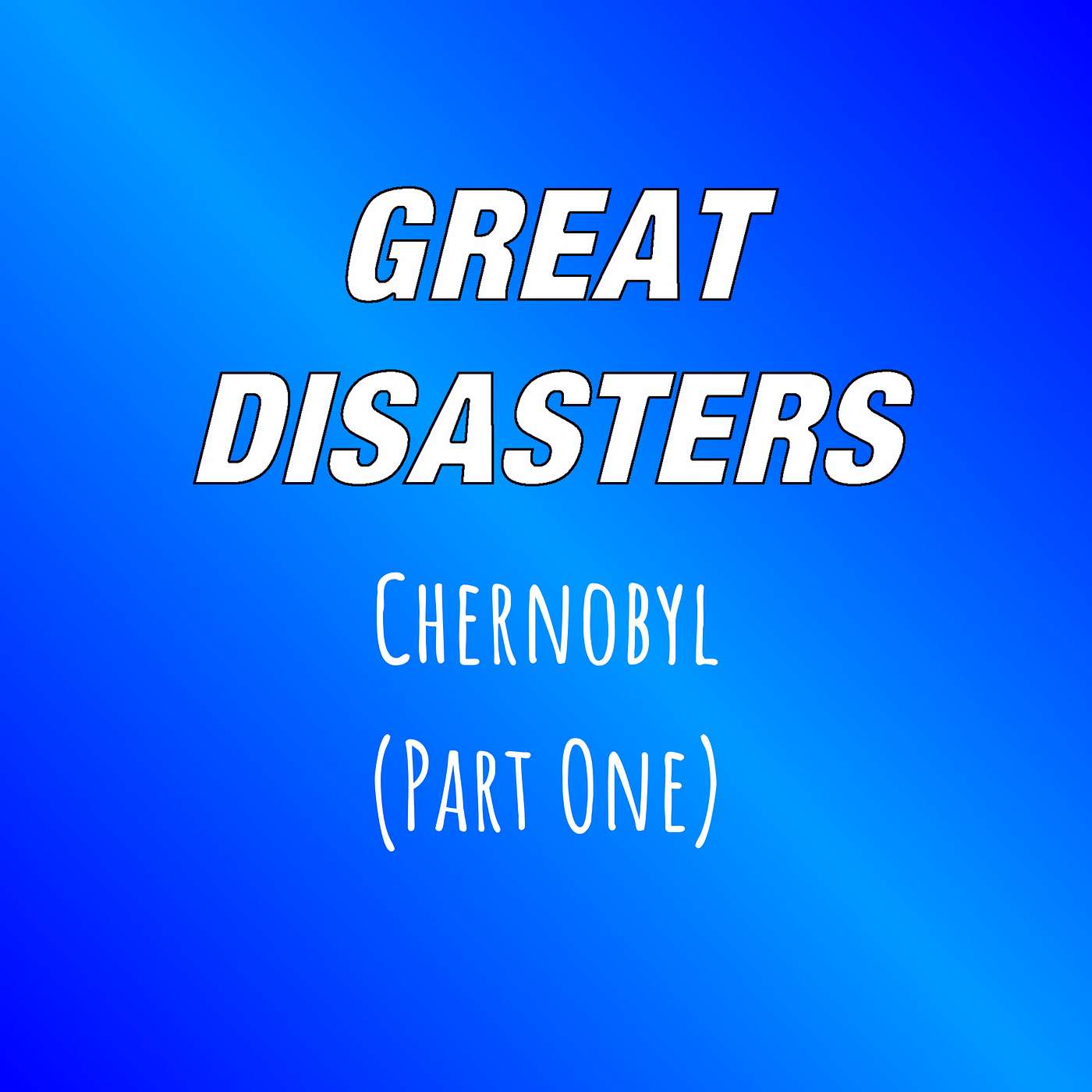 Great Disasters