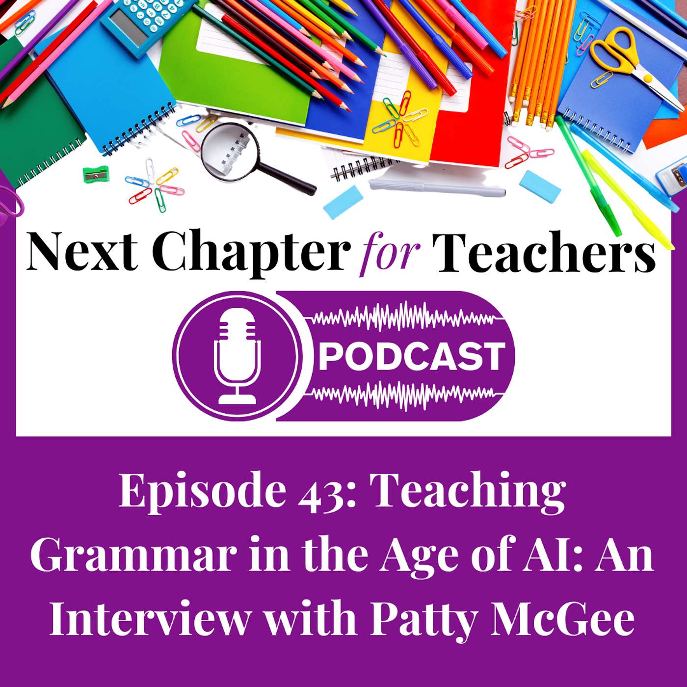 Next Chapter for Teachers Podcast
