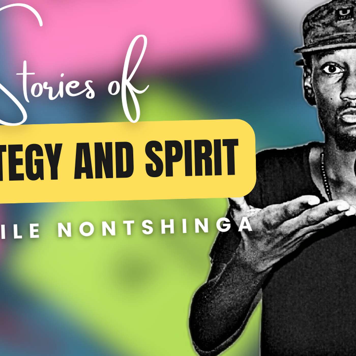 Stories of Strategy and Spirit