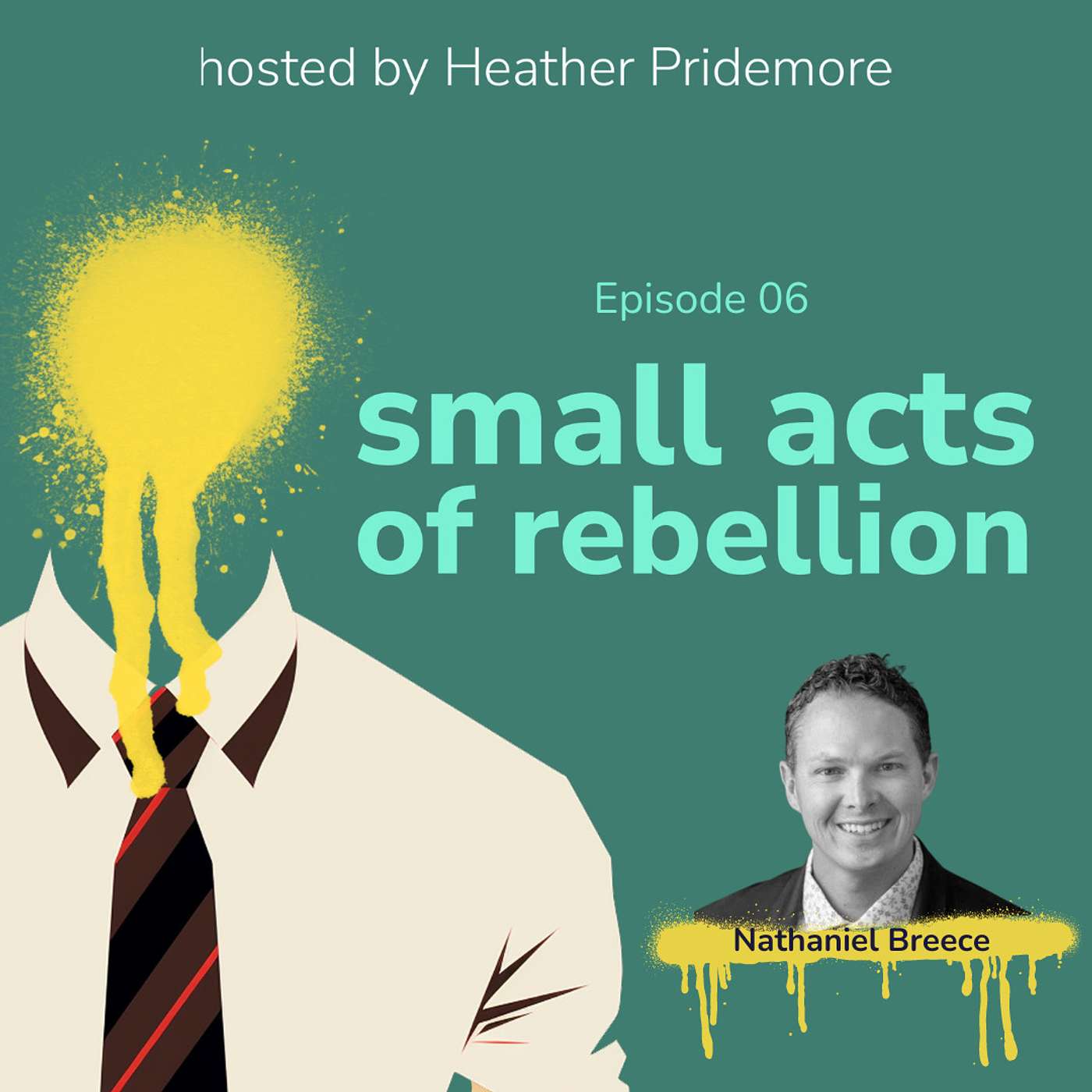 small acts of rebellion