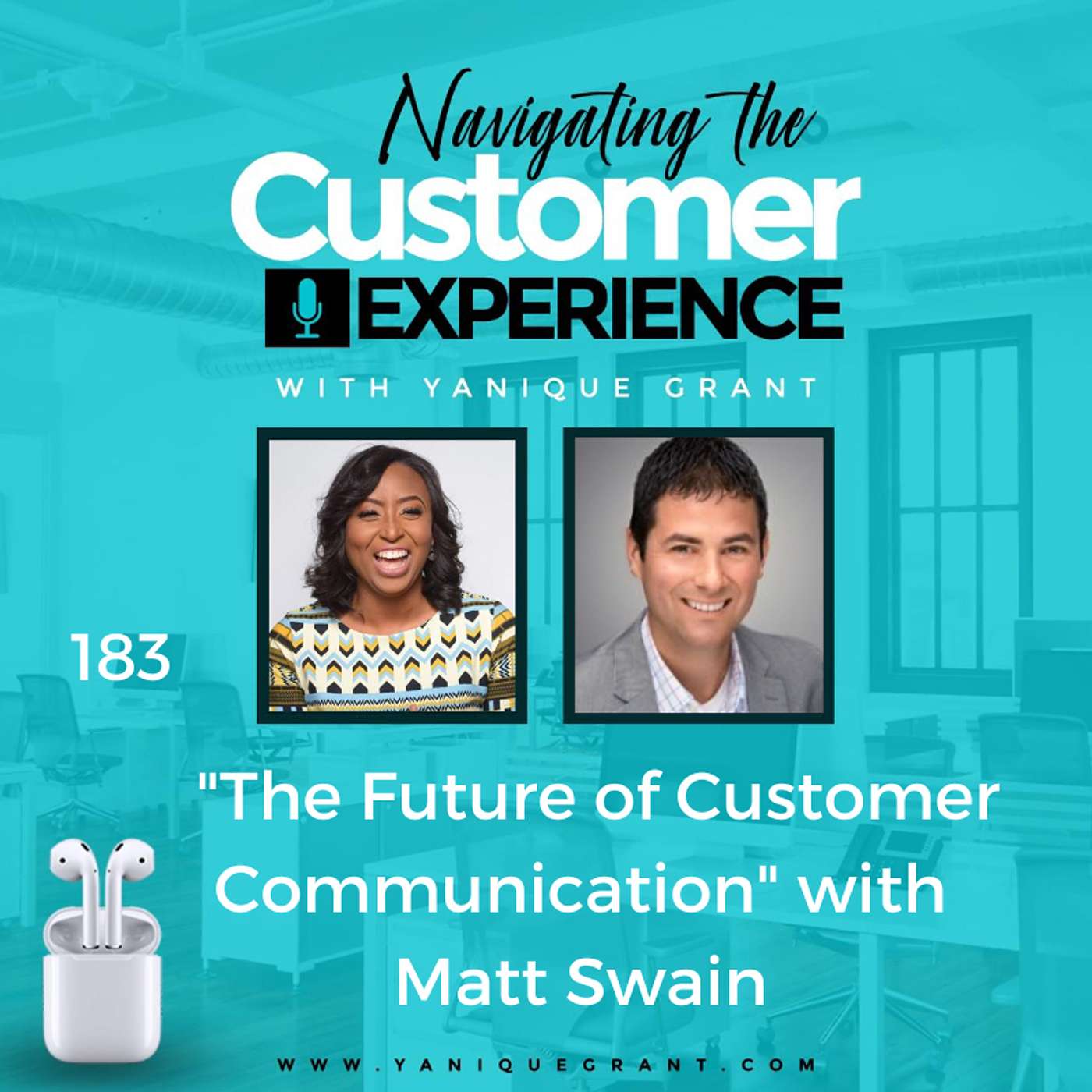 cover of episode 183: The Future of Customer Communication with Matt Swain