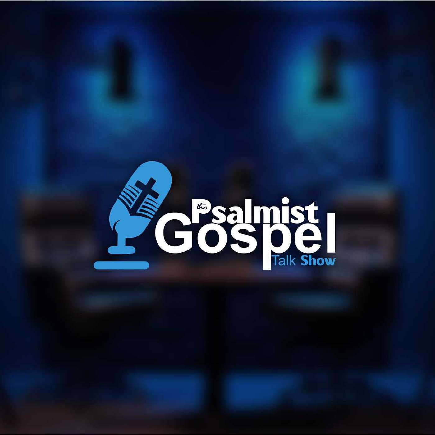 The Psalmist Gospel Talk Show