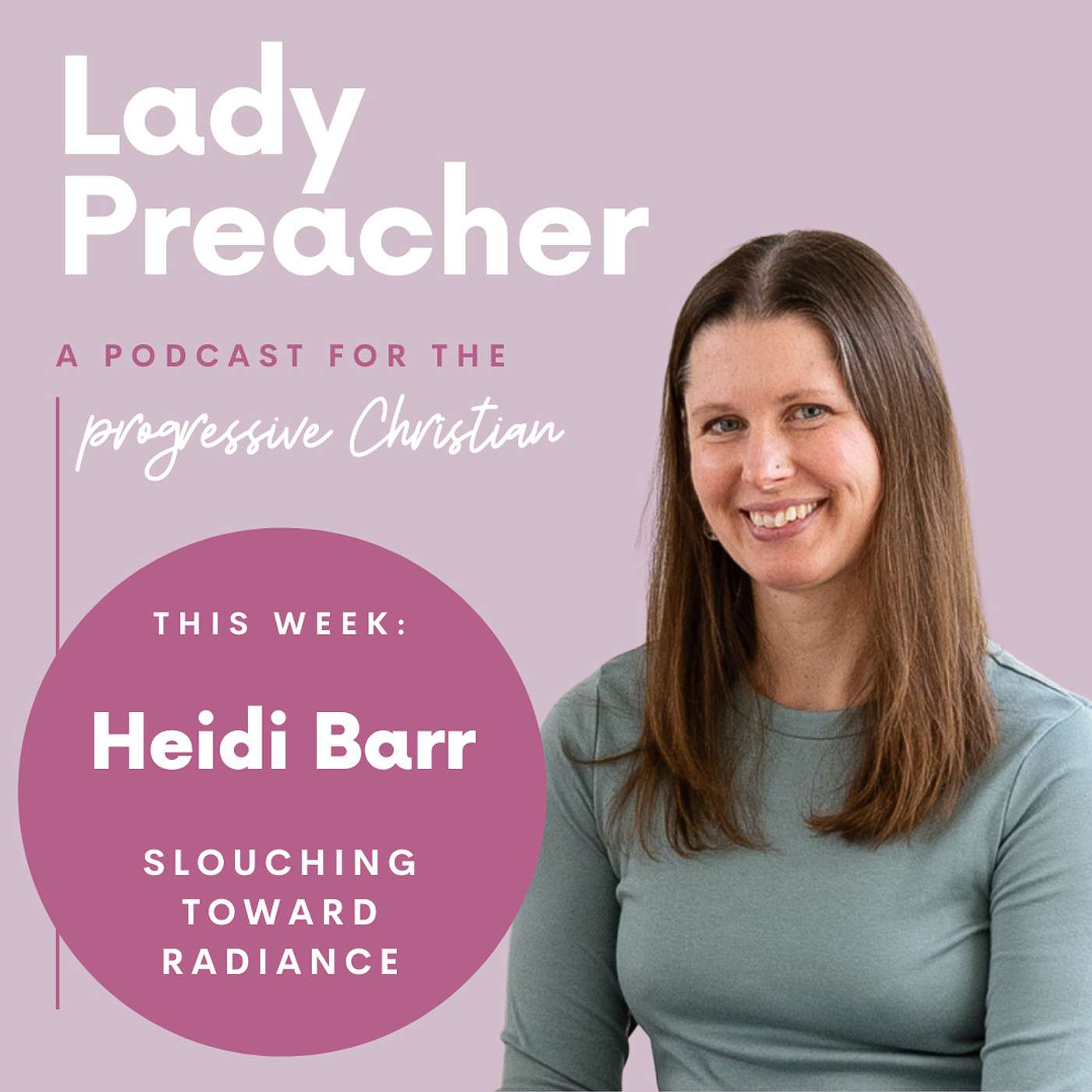 Lady Preacher Podcast