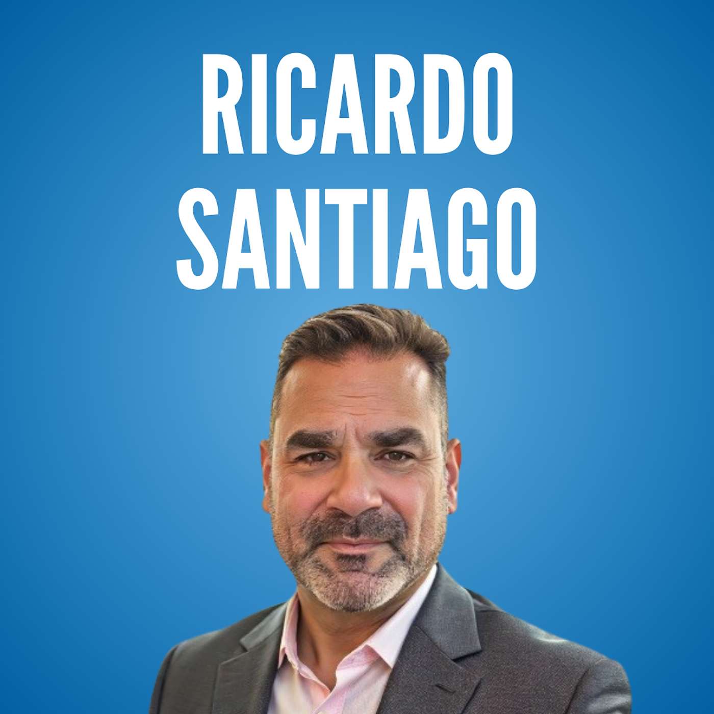 Ricky Santiago - Clinical Director, American Addiction Centers episode artwork