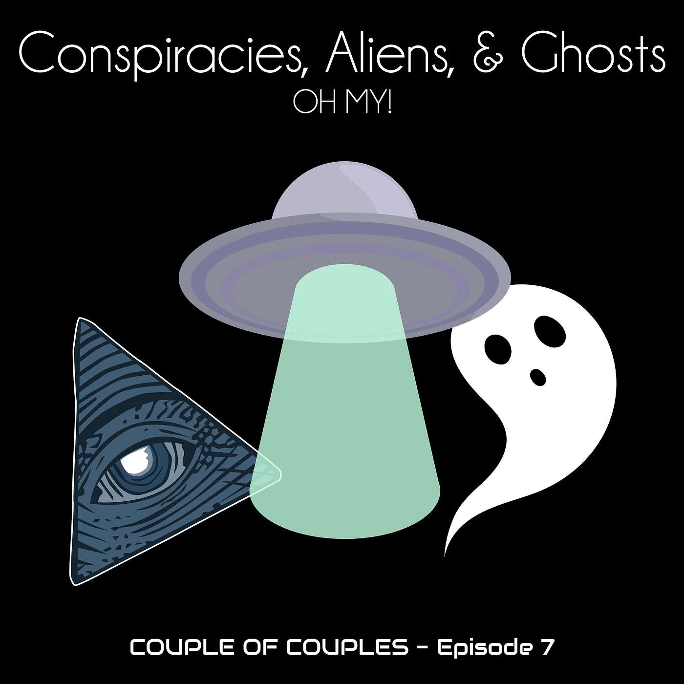 Conspiracies, Aliens, and Ghosts