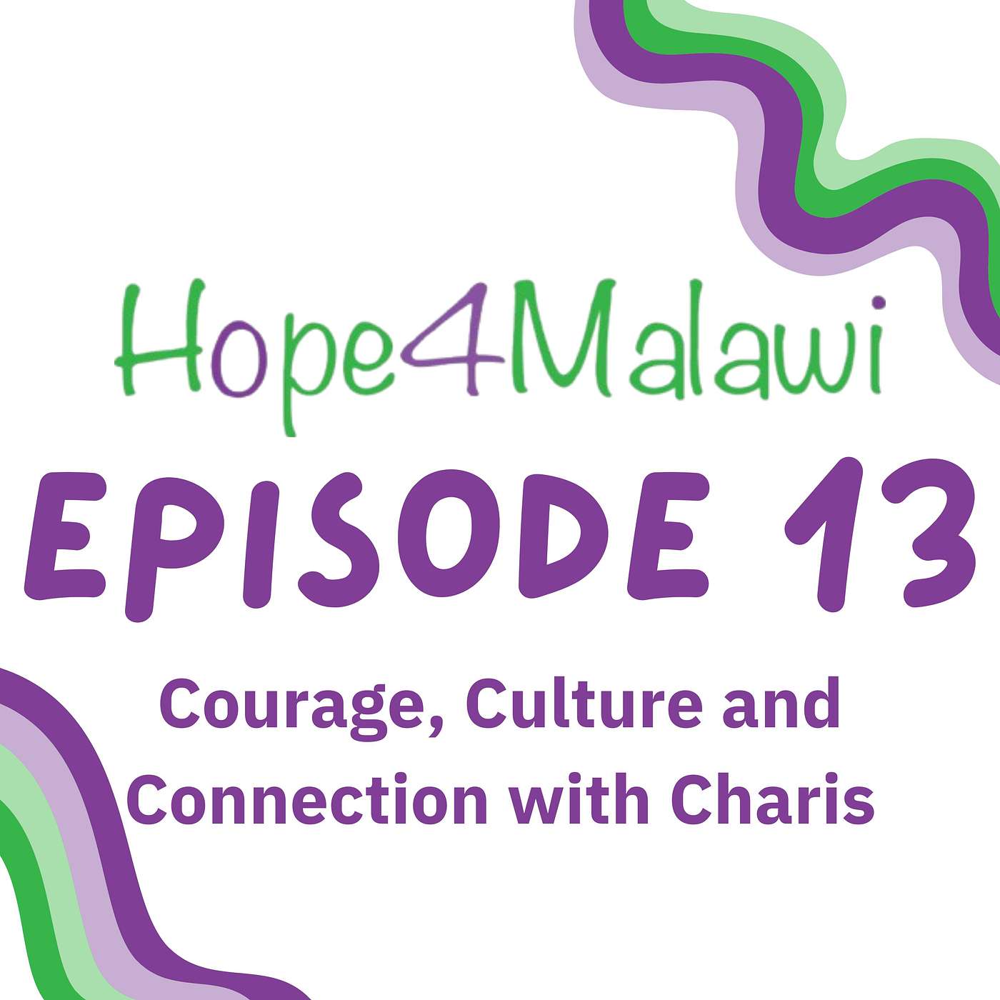 Courage, Culture and Connection with Charis