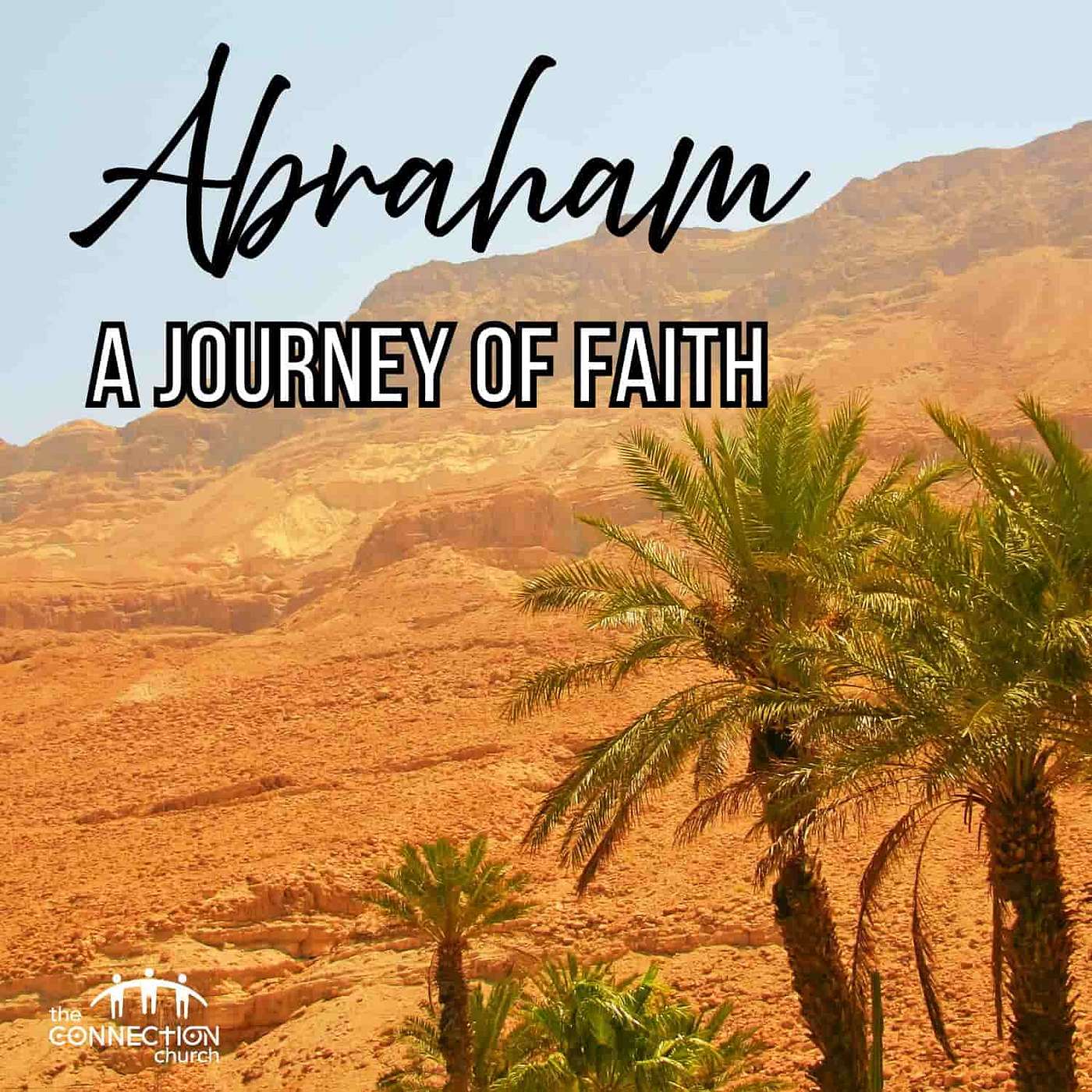 Abraham: A Journey of Faith