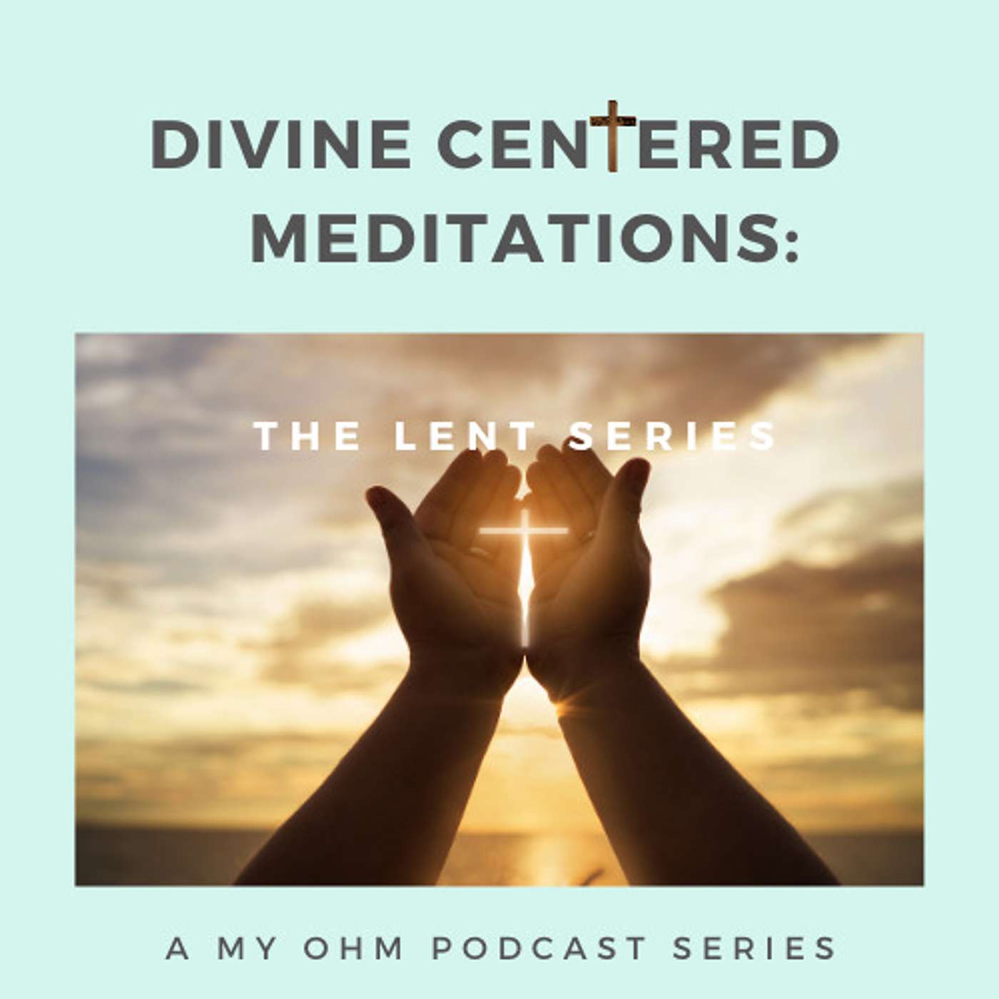 05. Lent Meditation Series | Meditate