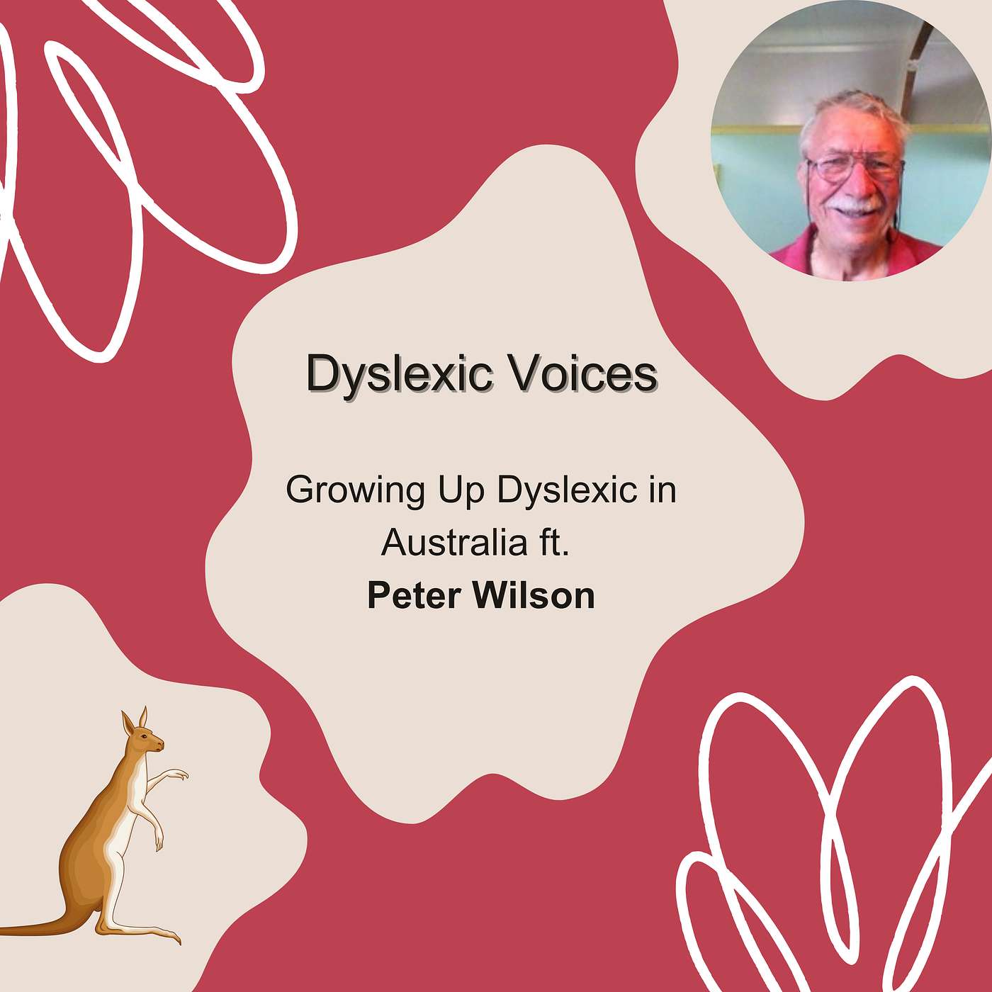 Dyslexic Voices: Growing up Dyslexic in Australia ft. Peter Wilson
