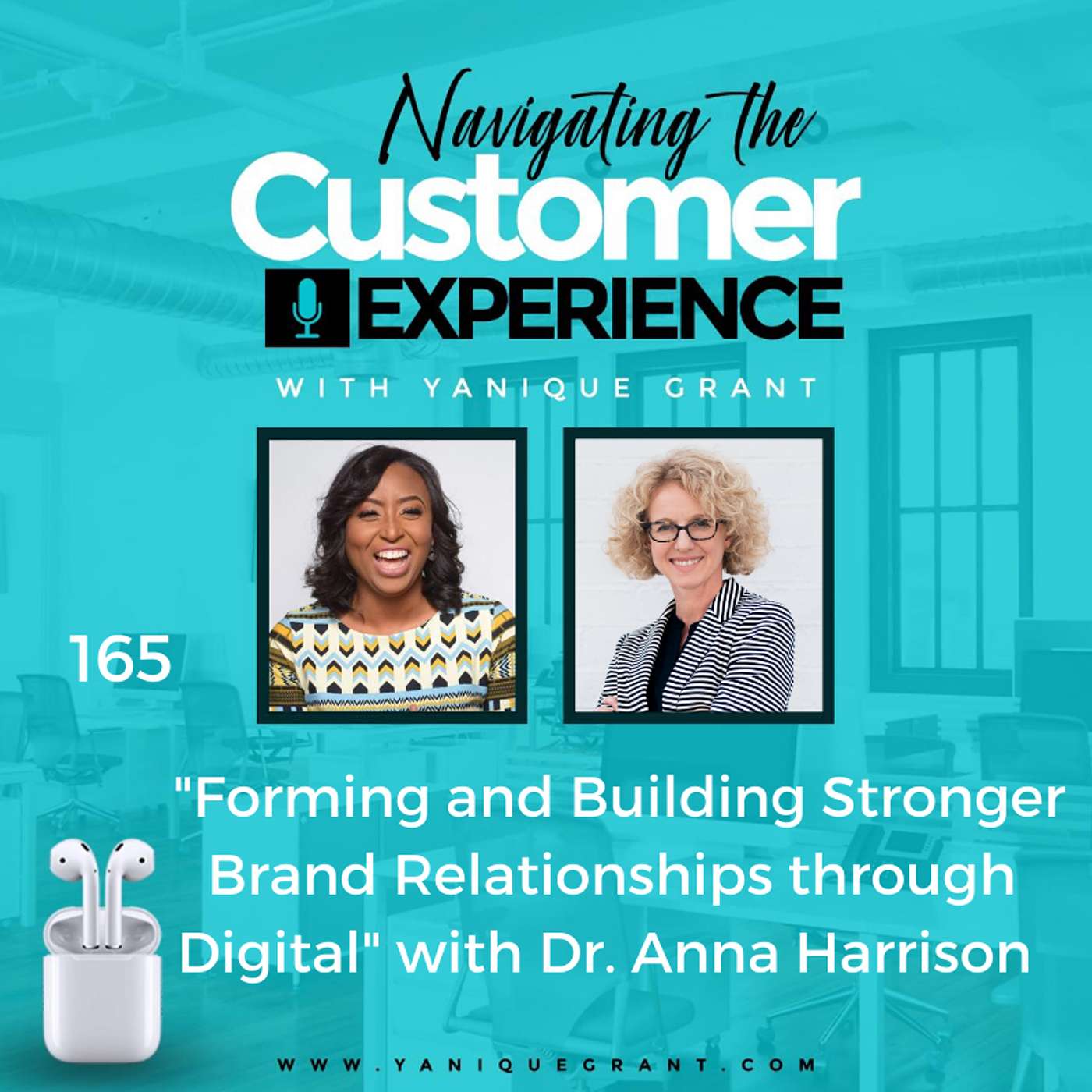 cover of episode 165: Forming and Building Stronger Brand Relationships through Digital with Dr. Anna Harrison