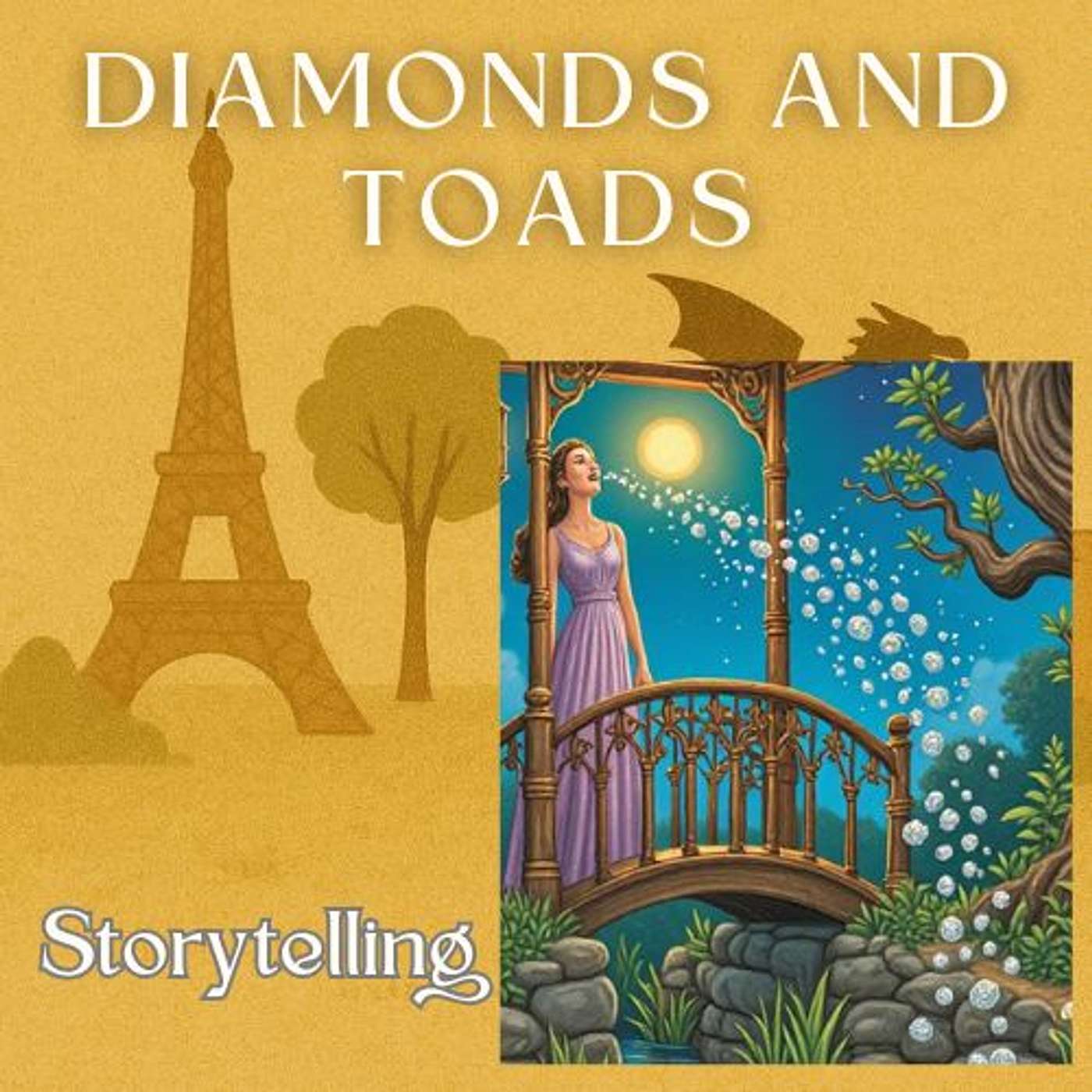 Diamonds and Toads Fairy Tale: Storytelling