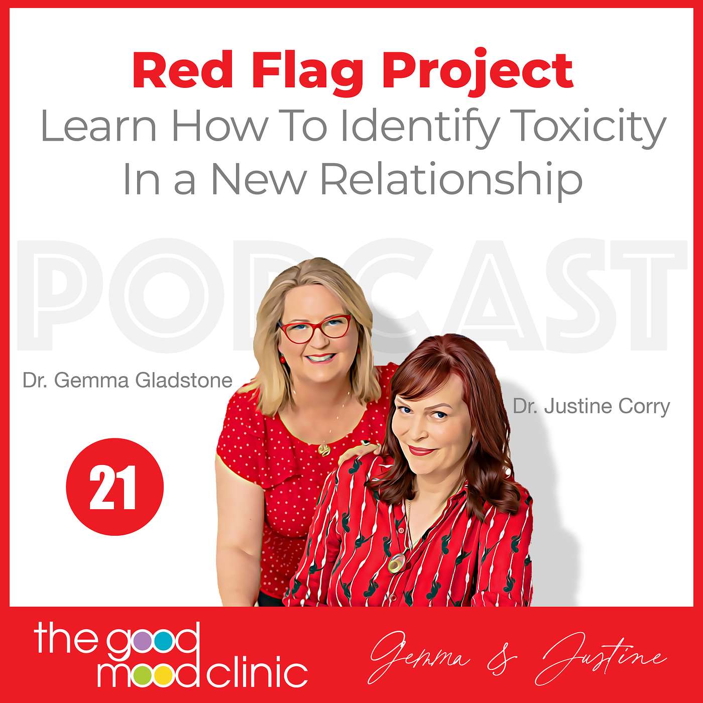 21: The Red Flag Project: Ghosting, Love-Bombing, Some Reminiscing and More!