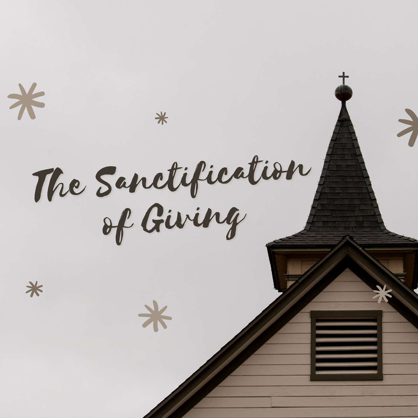 The Sanctification of Giving