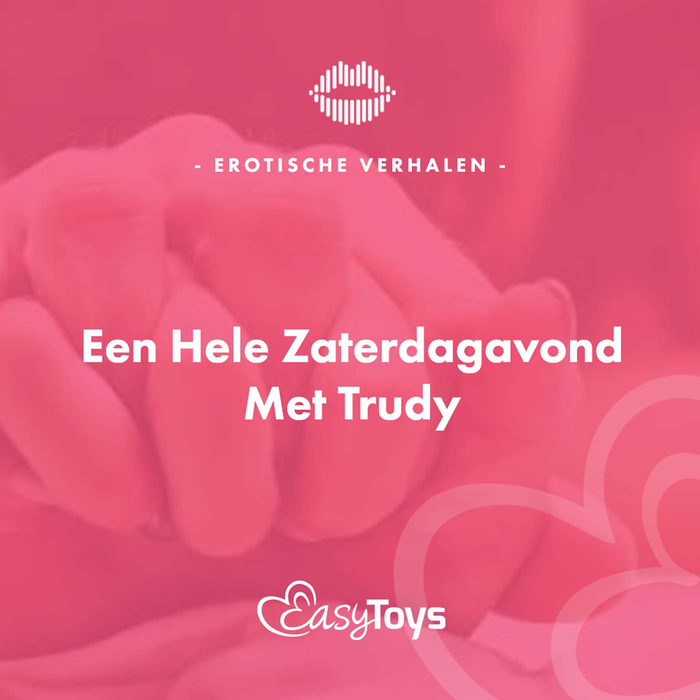 Erotisch Verhaal - Een Hele Zaterdagavond Met Trudy