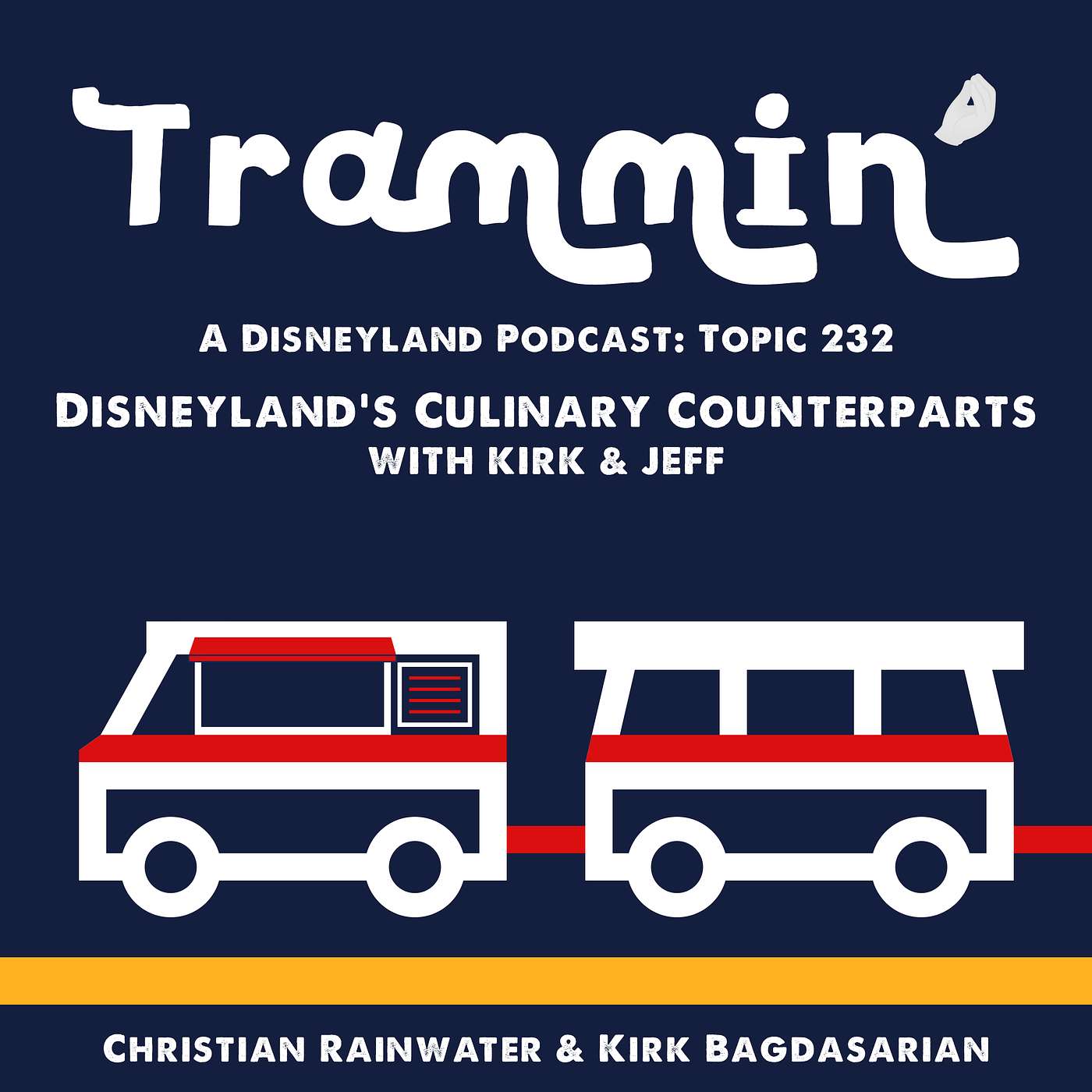 Trammin\' - A Disneyland Podcast