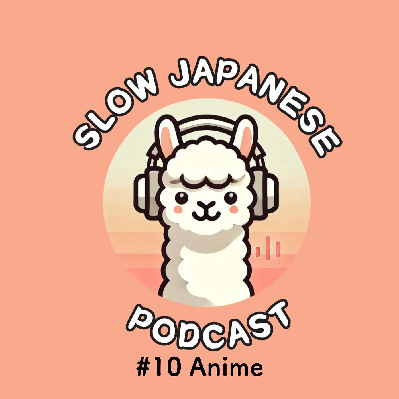 my slow Japanese podcast #10