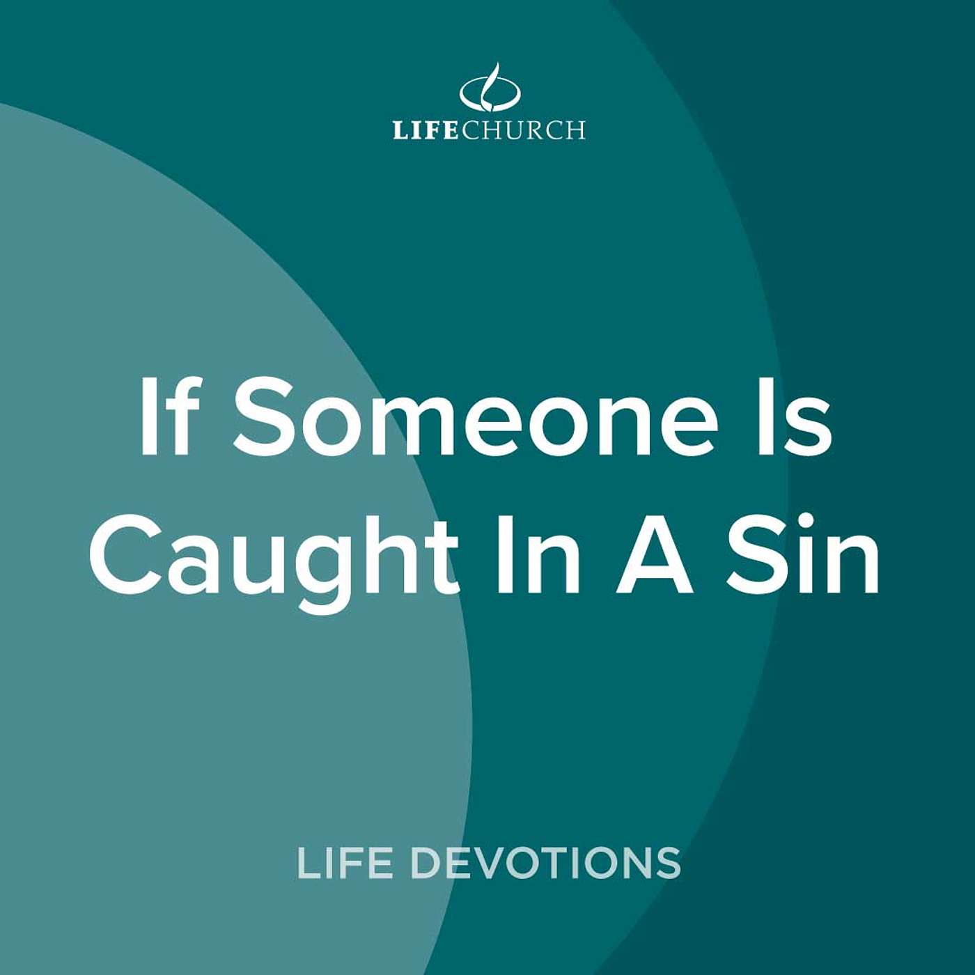 If Someone Is Caught In A Sin - 17.10.23